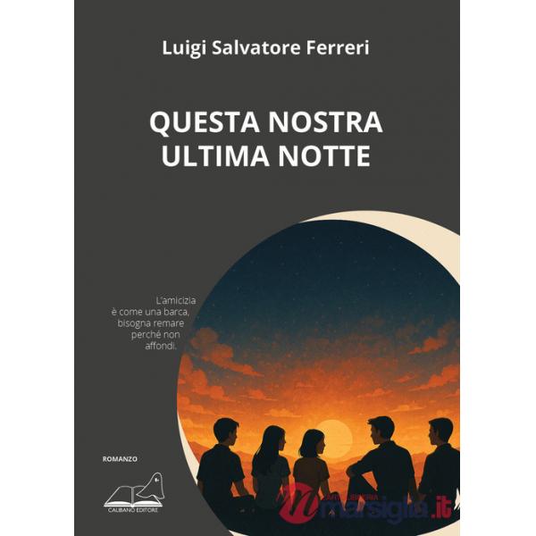 Questa nostra ultima notte