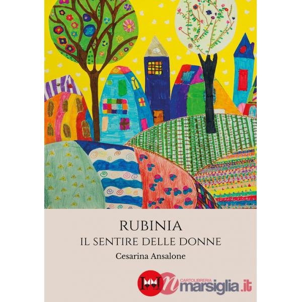 Rubinia. Il sentire delle donne