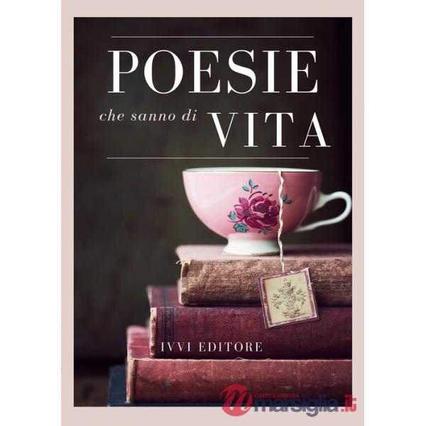 Poesie che sanno di vita