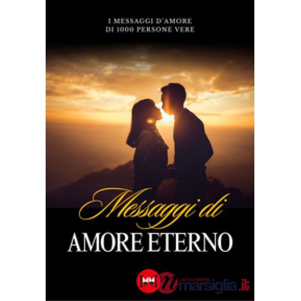 Messaggi di amore eterno