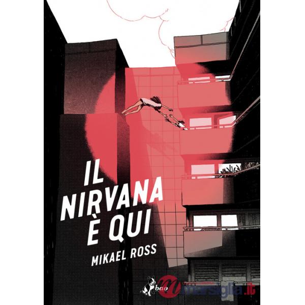 Nirvana è qui (Il)