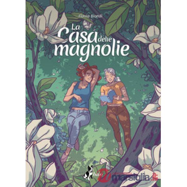 Casa delle magnolie. Nuova ediz. (La)