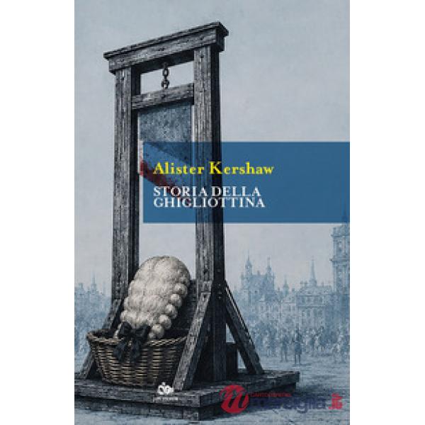 Storia della ghigliottina