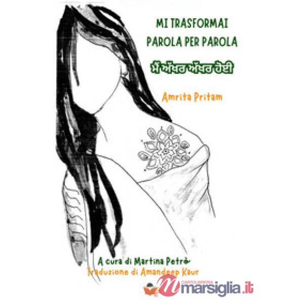 Mi trasformai parola per parola