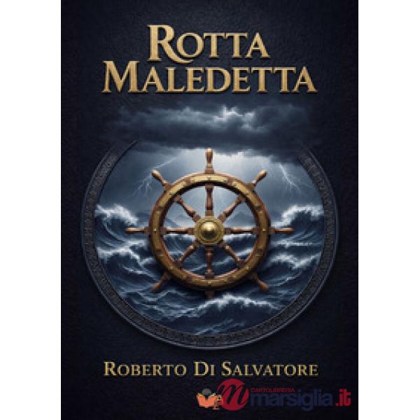 La rotta maledetta