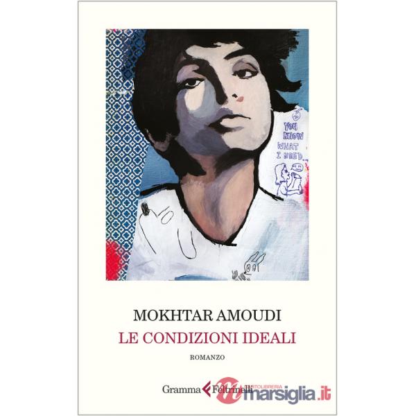 Condizioni ideali (Le)