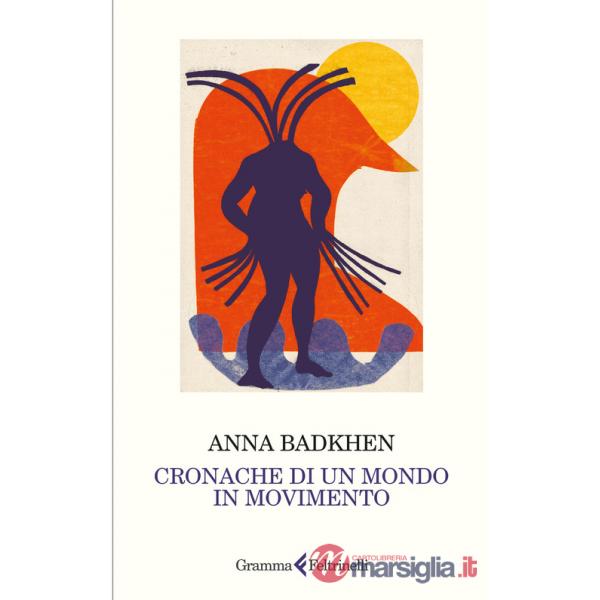 Cronache di un mondo in movimento