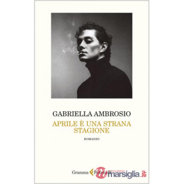 Aprile è una strana stagione