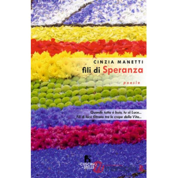 Fili di speranza. Studio di immagini