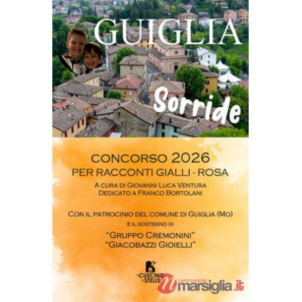Guiglia sorride. Concorso 2026 per racconti gialli-rosa