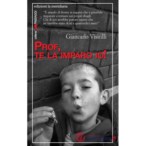 Prof, te la imparo io!