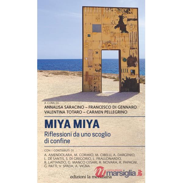 Miya Miya. Riflessioni da uno scoglio di confine