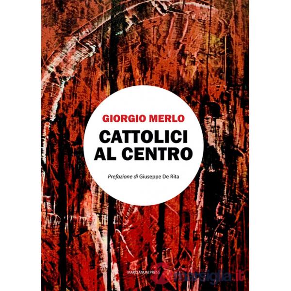 Cattolici al centro