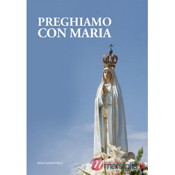 Preghiamo con Maria