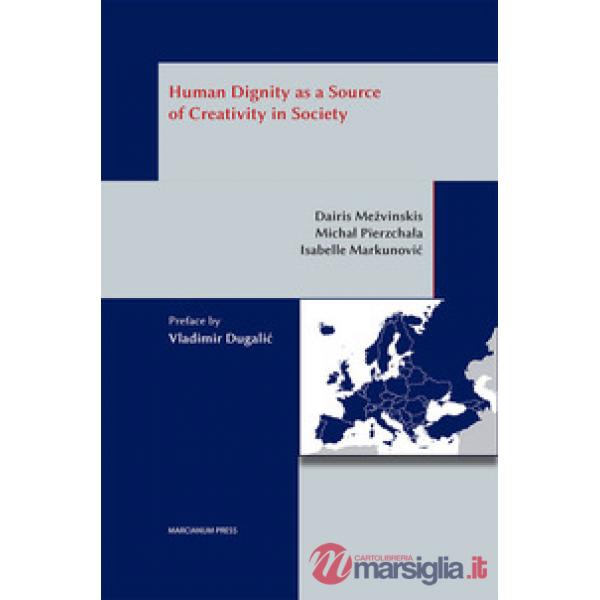 Human dignity as a source of creativity in society