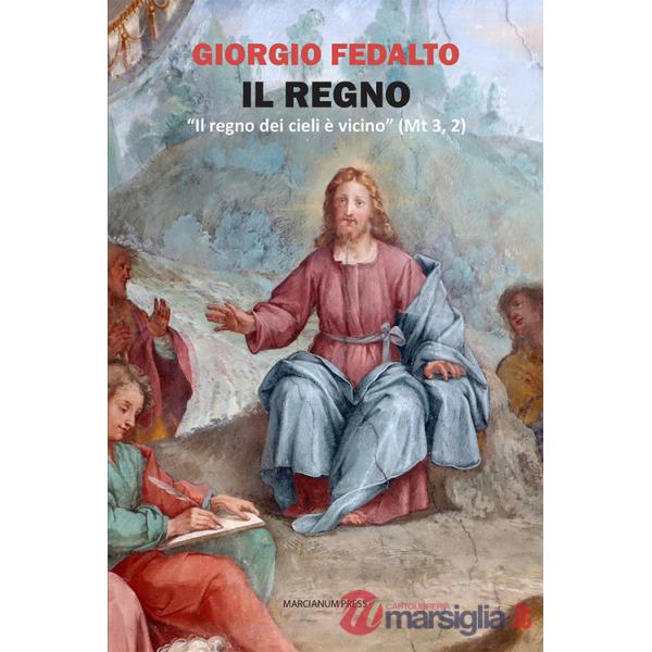 Regno. «Il regno dei cieli è vicino» (Mt 3, 2) (Il)