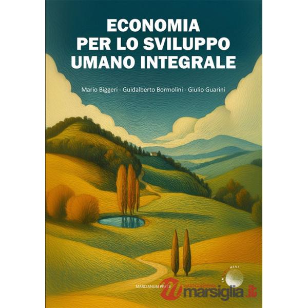 Economia per lo sviluppo umano integrale