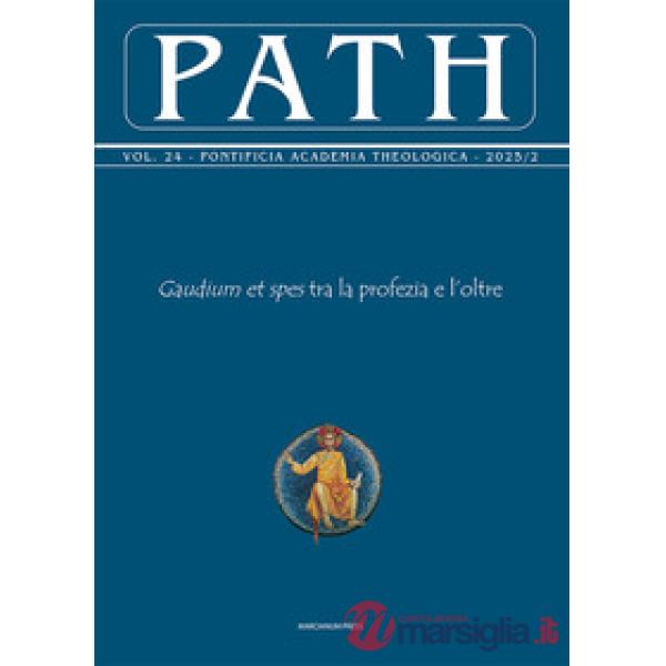 Path (2025). Vol. 2: «Gaudium et spes» tra la profezia e l'oltre