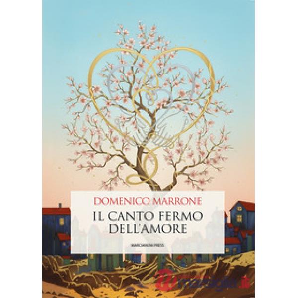 Canto fermo dell'amore (Il)
