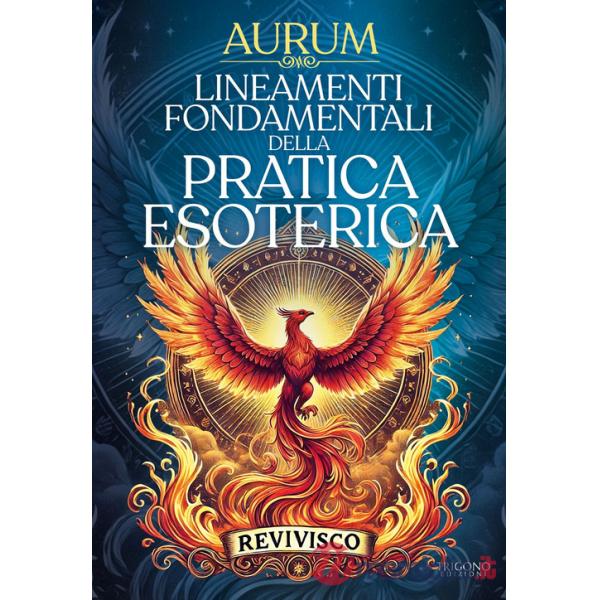 Lineamenti fondamentali della pratica esoterica