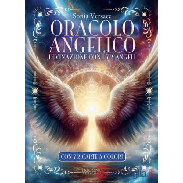 Oracolo angelico. Divinazione con i 72 angeli. Con 72 Carte