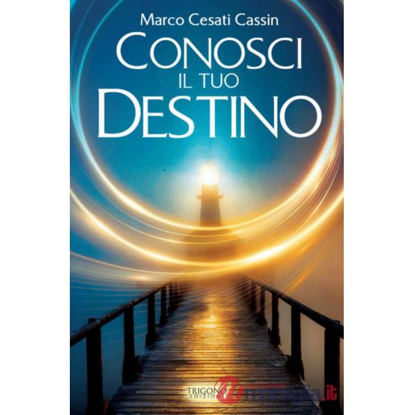 Conosci il tuo destino