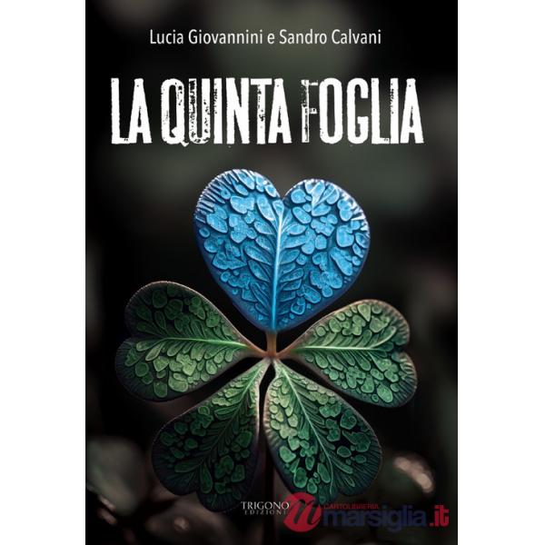 Quinta foglia (La)