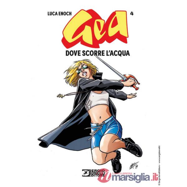Gea. Vol. 4: Dove scorre l'acqua