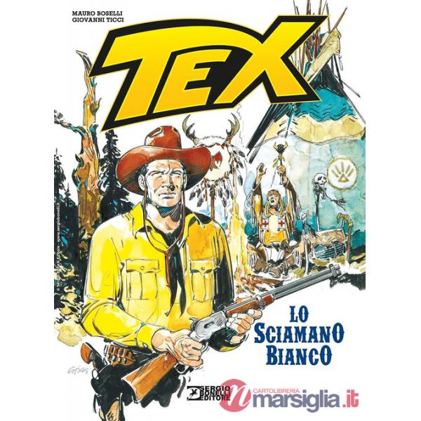 Tex. Lo sciamano bianco