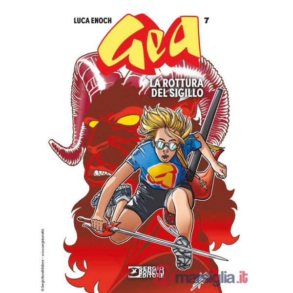 Gea. Vol. 7: La rottura del sigillo