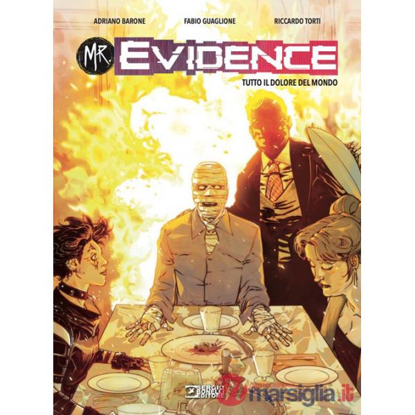 Mr. Evidence. Vol. 7: Tutto il dolore del mondo
