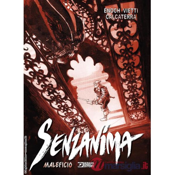 Maleficio. Senzanima