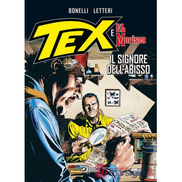 Signore dell'abisso. Tex e El Morisco (Il). Vol. 1