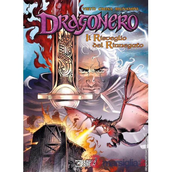 Risveglio del rinnegato. Dragonero (Il)