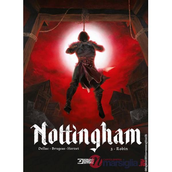 Nottingham. Vol. 3: Robin