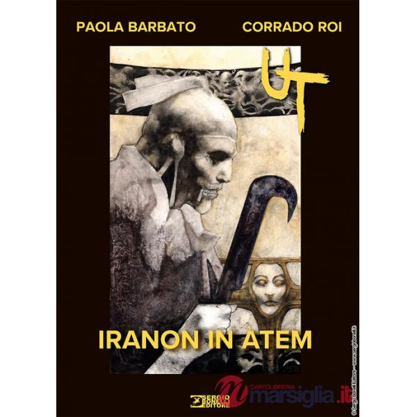 Ut. Ediz. variant (Titolo venduto esclusivamente nelle fumetterie). Vol. 4: Iranon in atem