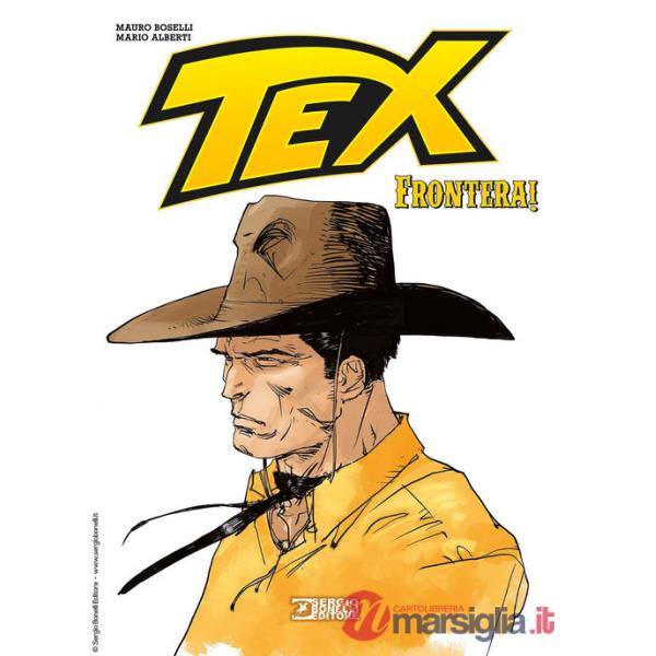 Tex. Frontera! Ediz. variant (Titolo venduto esclusivamente nelle fumetterie)
