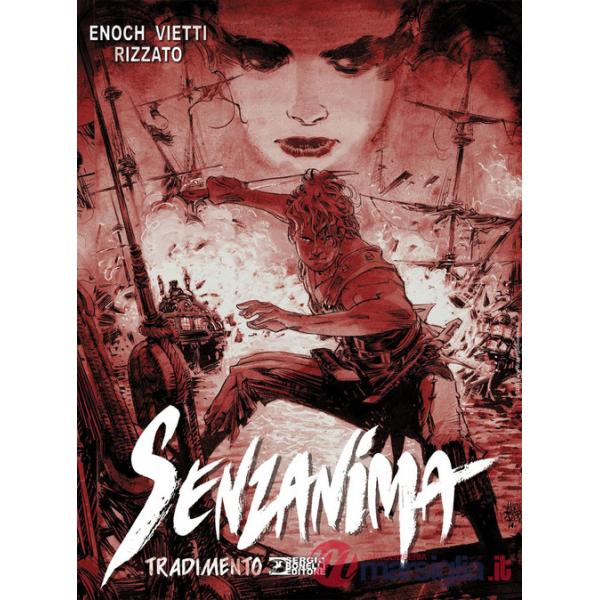 Tradimento. Senzanima