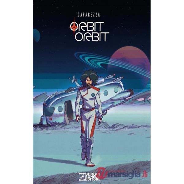 Orbit orbit. Ediz. deluxe