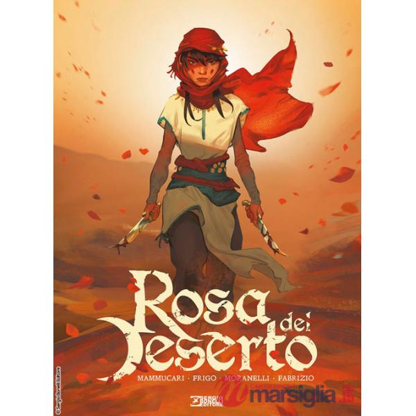 Rosa del deserto. Un tempo, la ragazza