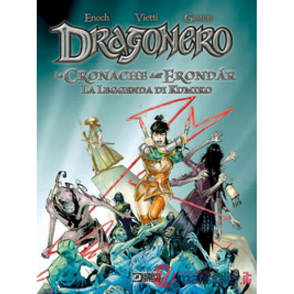 Leggenda di Kumiko. Dragonero. Le cronache dell'Erondar (La). Vol. 2