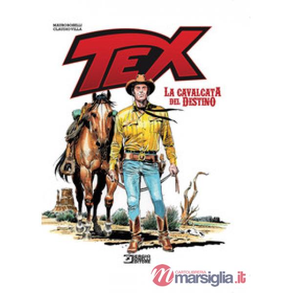 Tex. La cavalcata del destino