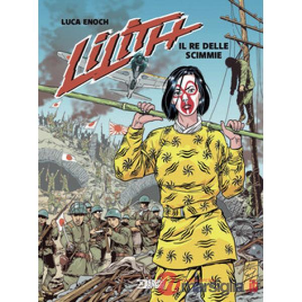 Lilith. Il re delle scimmie. Vol. 3