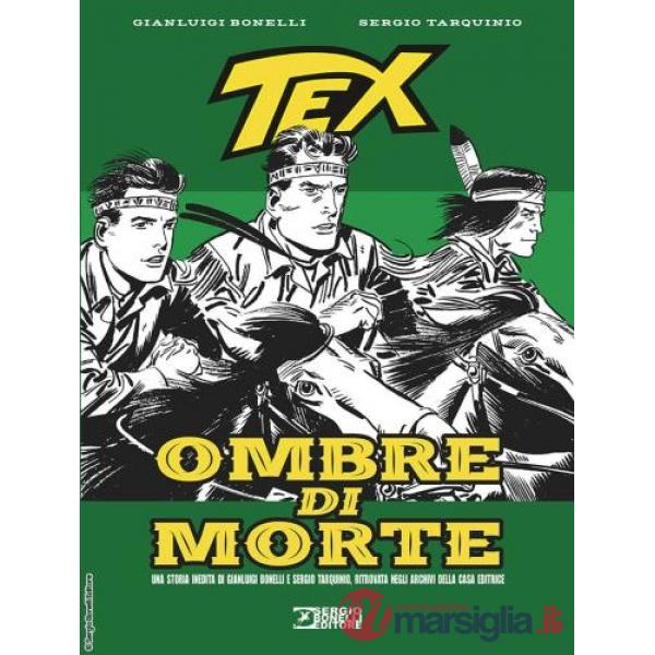 Tex. Ombre di morte. Ediz. 2026