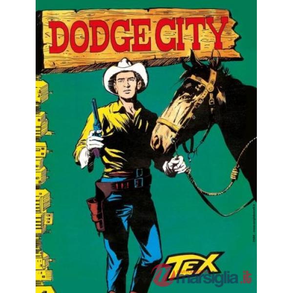 Tex collezione book. Vol. 18: Dodge city