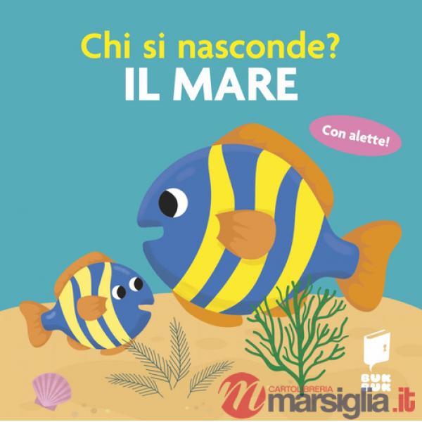 Mare. Chi si nasconde? (Il)