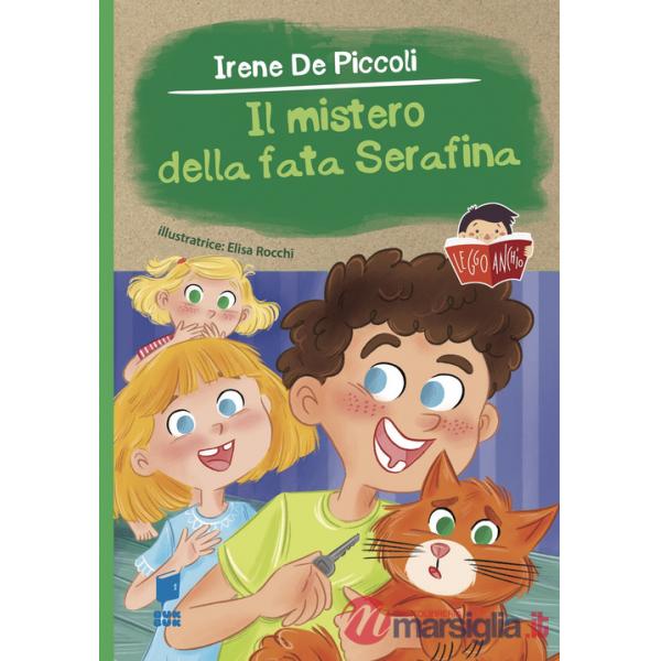 Mistero della fata Serafina (Il)