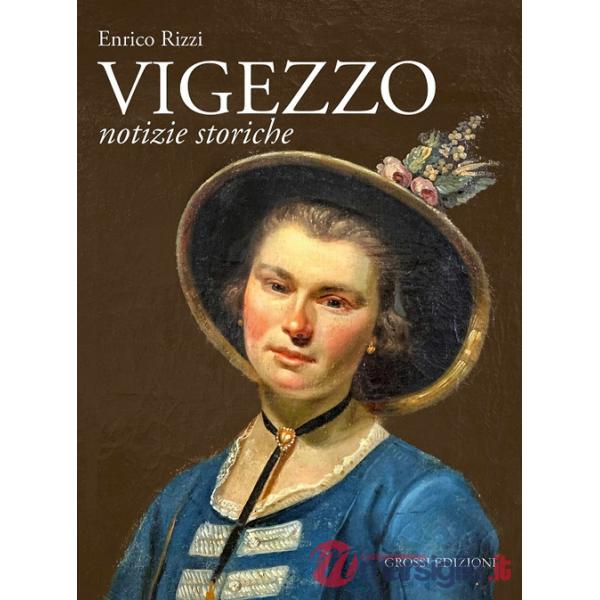Vigezzo. Notizie storiche