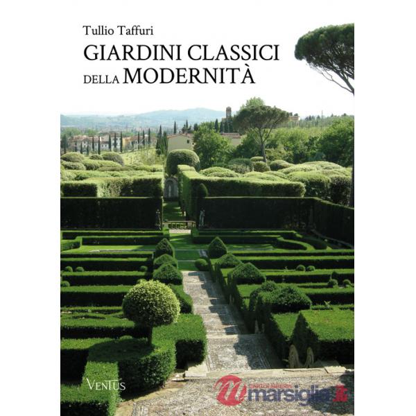 Giardini classici della modernità
