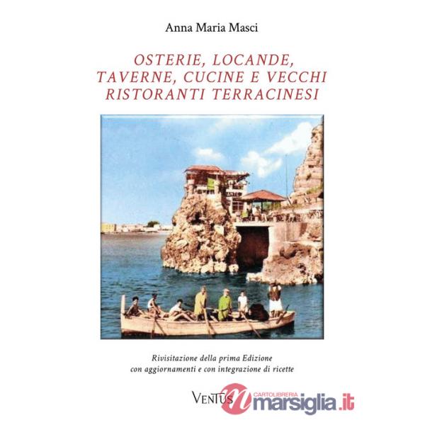 Osterie, locande, taverne, cucine e vecchi ristoranti di Terracina